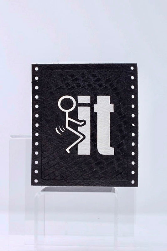 F*** It - Basket Weaved Leather Handle